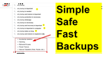06. Backups Made Simple (and Safe) - No Excuses! Backup now    💿➡📀  
